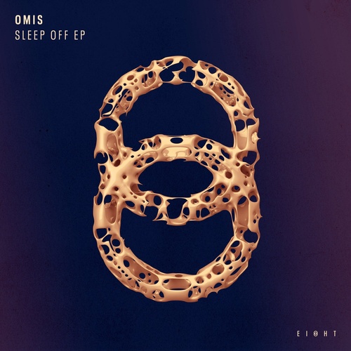 Omis (Italy) - Sleep Off EP [EI8HT015]
